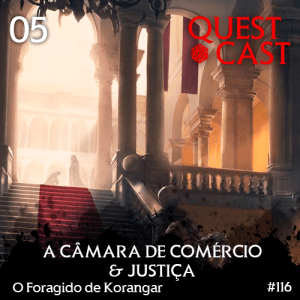 A-Câmara-de-Comércio-e-Justiça-Quest-Cast-115